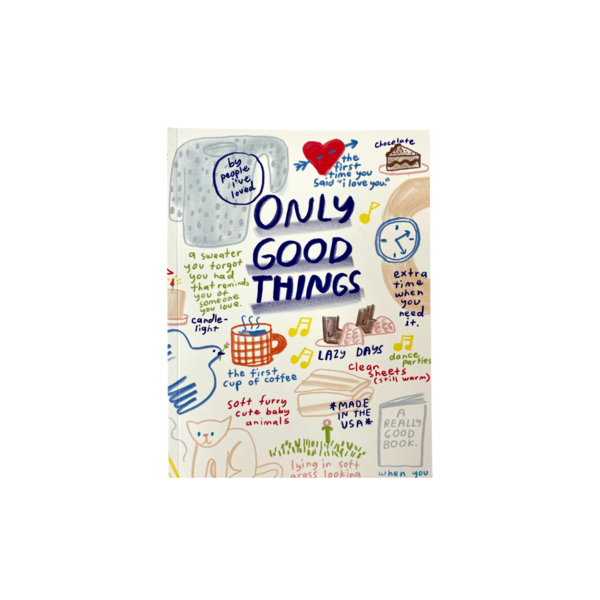 Only Good Things Notebook Image 1