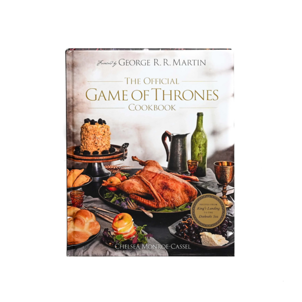 The Official Game of Thrones Cookbook